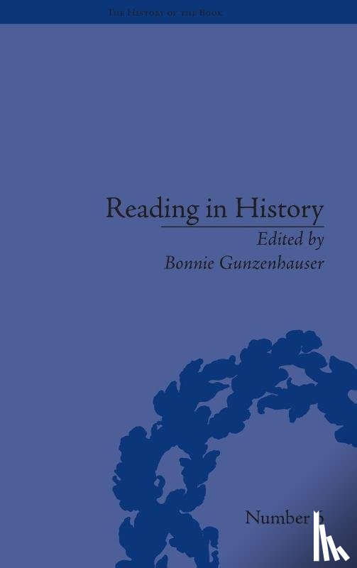 Gunzenhauser, Bonnie - Reading in History