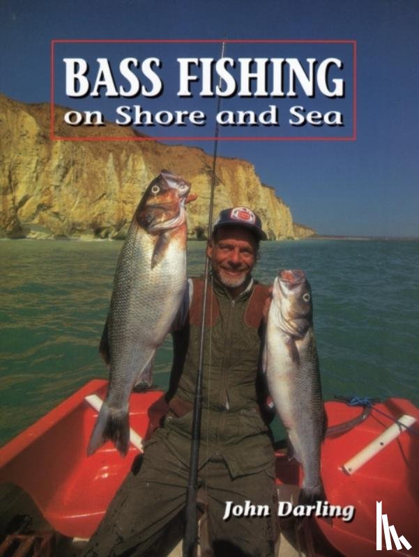 Darling, John - Bass Fishing on Shore and Sea