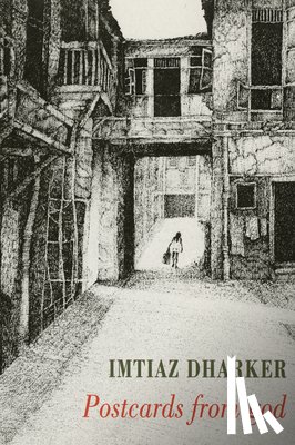 Dharker, Imtiaz - Postcards from god