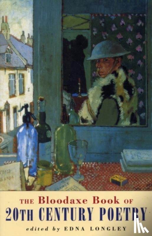  - The Bloodaxe Book of 20th Century Poetry