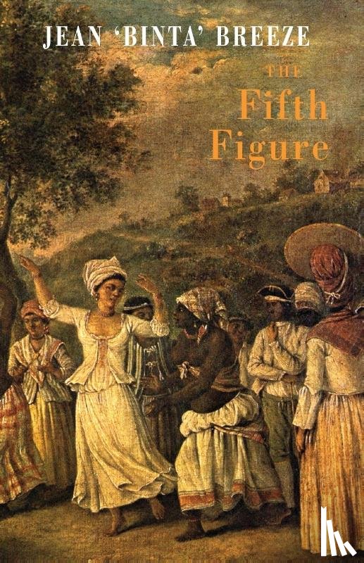 Breeze, Jean Binta - The Fifth Figure