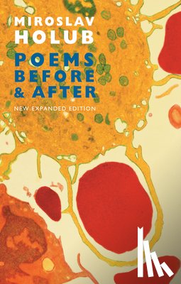 Holub, Miroslav - Poems Before & After