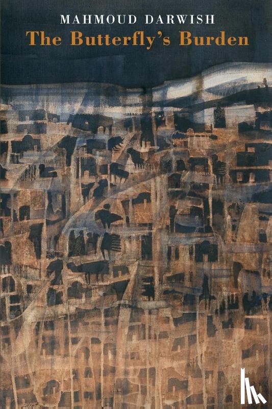 Darwish, Mahmoud - The Butterfly's Burden