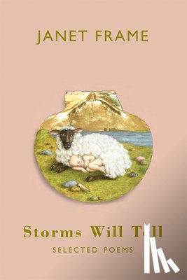 Frame, Janet - Storms Will Tell