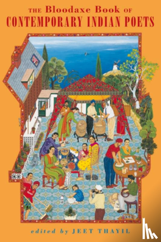 Thayil, Jeet - The Bloodaxe Book of Contemporary Indian Poets