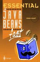 Hunt, John - Essential JavaBeans fast