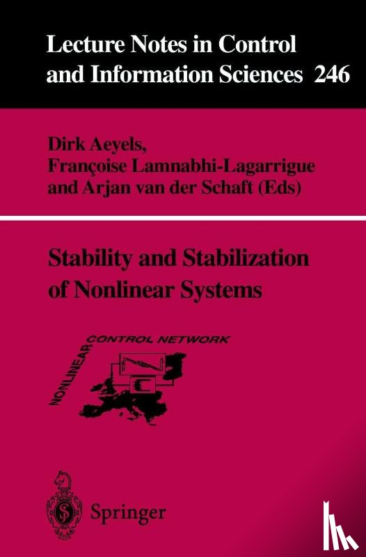 Dirk Aeyels, Francoise Lamnabhi-Lagarrigue, Arjan van der Schaft - Stability and Stabilization of Nonlinear Systems