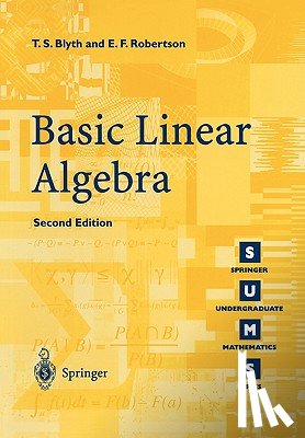 Blyth, T.S., Robertson, E.F. - Basic Linear Algebra