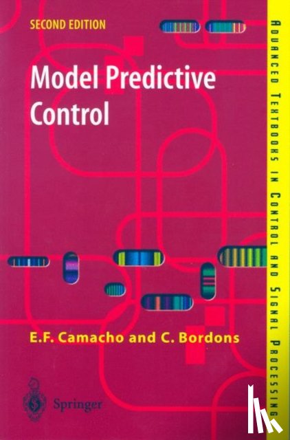 Camacho, Eduardo F., Bordons Alba, Carlos - Model Predictive Control