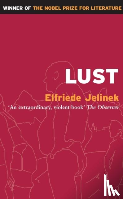 Jelinek, Elfriede - Lust
