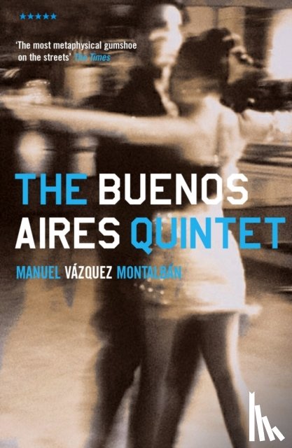 Vazquez Montalban, Manuel - The Buenos Aires Quintet