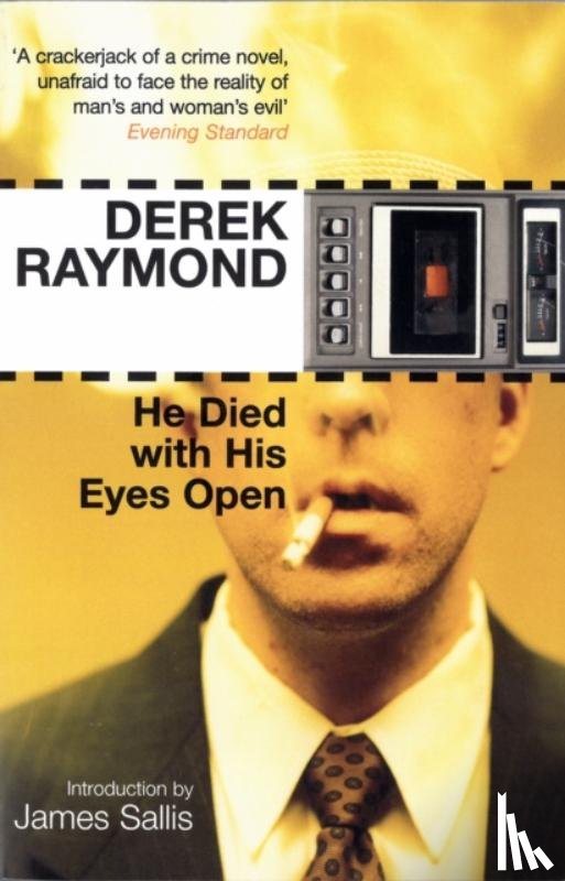 Raymond, Derek - He Died with His Eyes Open