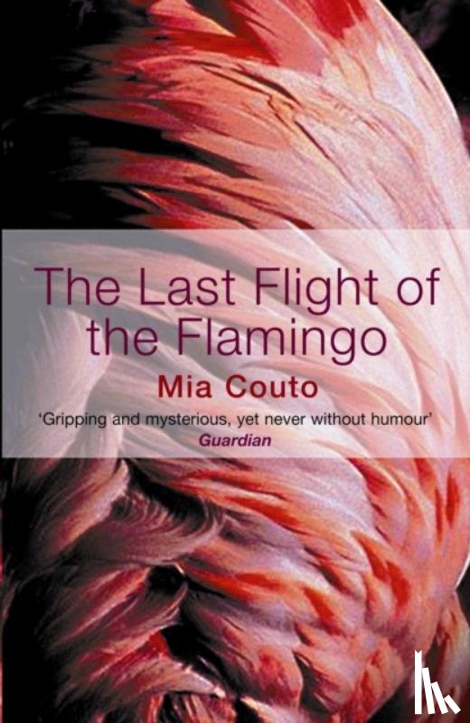 Couto, Mia - The Last Flight of the Flamingo