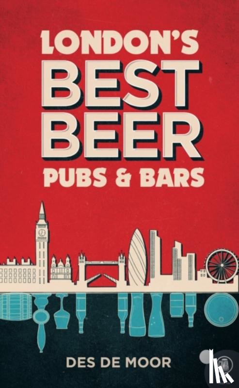 de Moor, Des - London's Best Beer Pubs and Bars