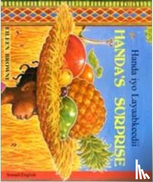 Browne, Eileen - Handa's Surprise in Somali and English