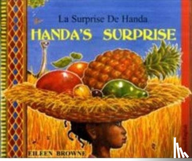 Browne, Eileen - Handa's Surprise (English/French)