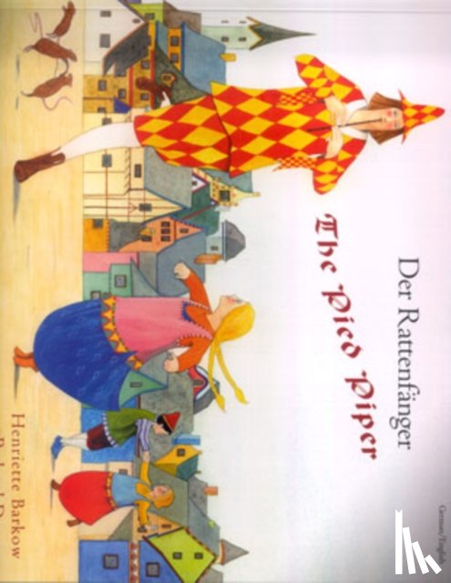 Barkow, Henriette - The Pied Piper (English/German)