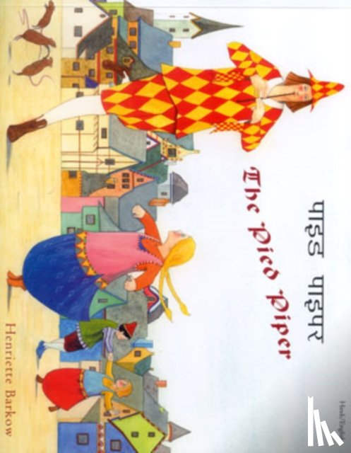 Barkow, Henriette - The Pied Piper in Hindi and English