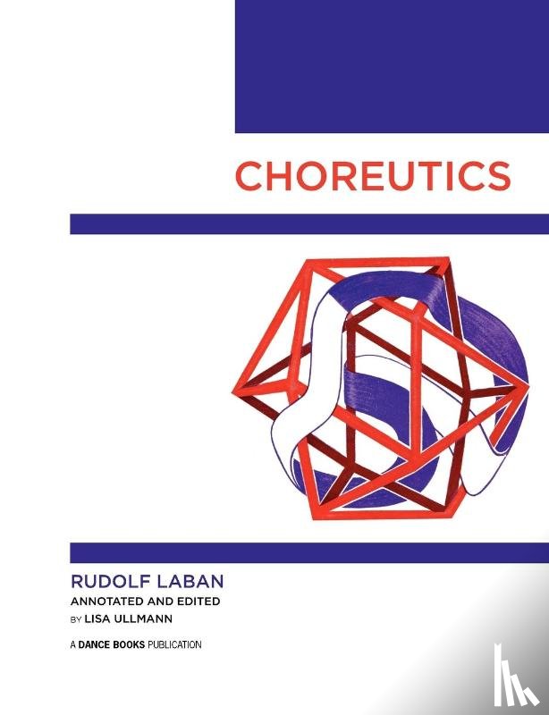 Laban, Rudolf - Choreutics
