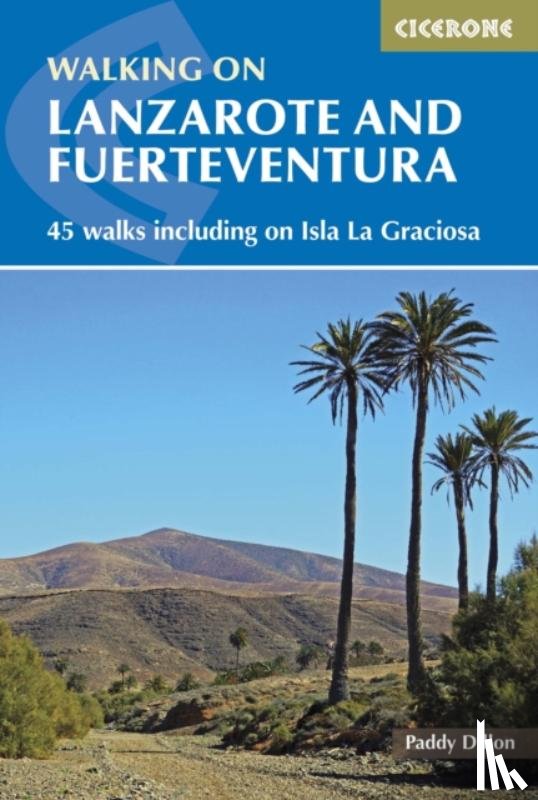 Dillon, Paddy - Walking on Lanzarote and Fuerteventura