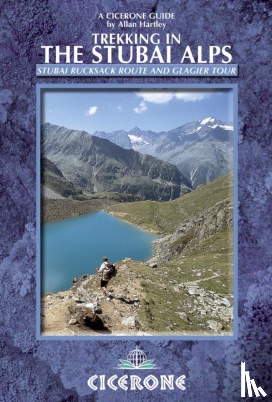 Hartley, Allan - Trekking in the Stubai Alps