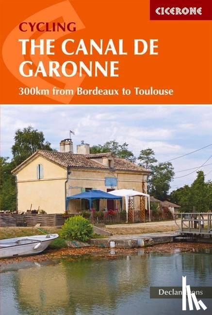 Lyons, Declan - Cycling the Canal de la Garonne