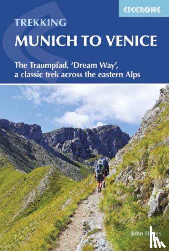 Hayes, John - Trekking Munich to Venice