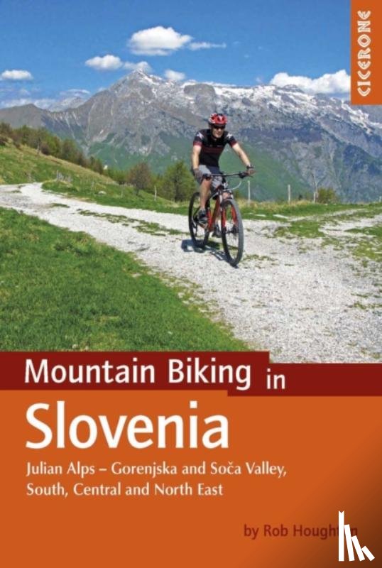 Houghton, Rob - Mountain Biking in Slovenia