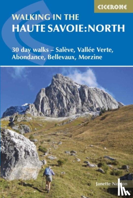 Norton, Janette - Walking in the Haute Savoie: North