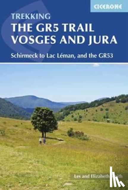 Smith, Les, Smith, Elizabeth - The GR5 Trail - Vosges and Jura