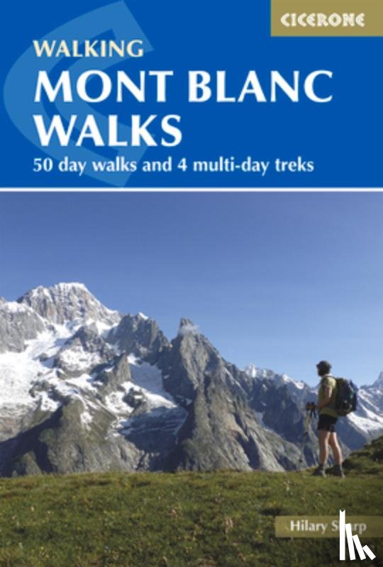 Sharp, Hilary - Mont Blanc Walks