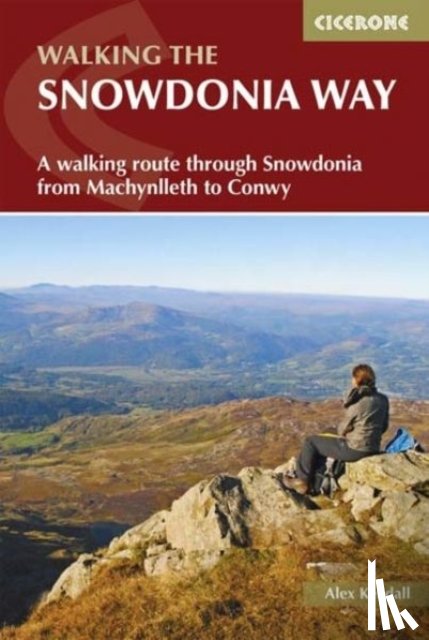 Kendall, Alex - The Snowdonia Way