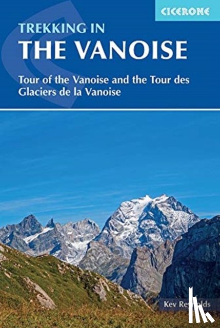 Reynolds, Kev, Williams, Jonathan - Trekking in the Vanoise