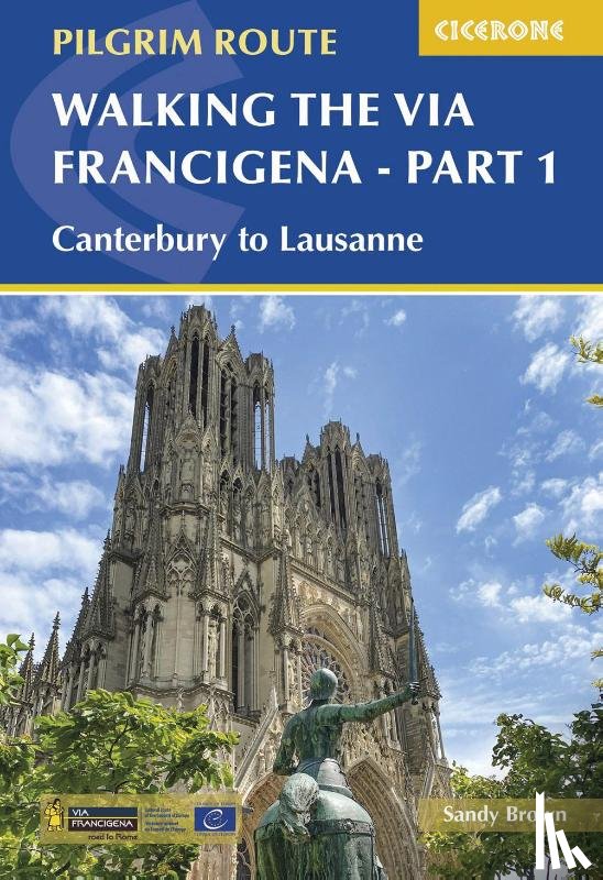 Brown, The Reverend Sandy - Walking the Via Francigena Pilgrim Route - Part 1