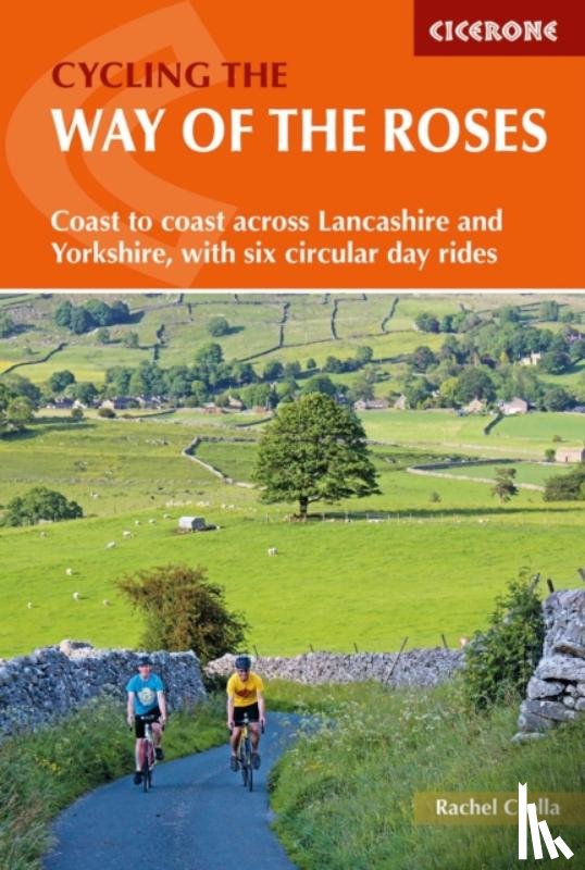 Crolla, Rachel - Cycling the Way of the Roses