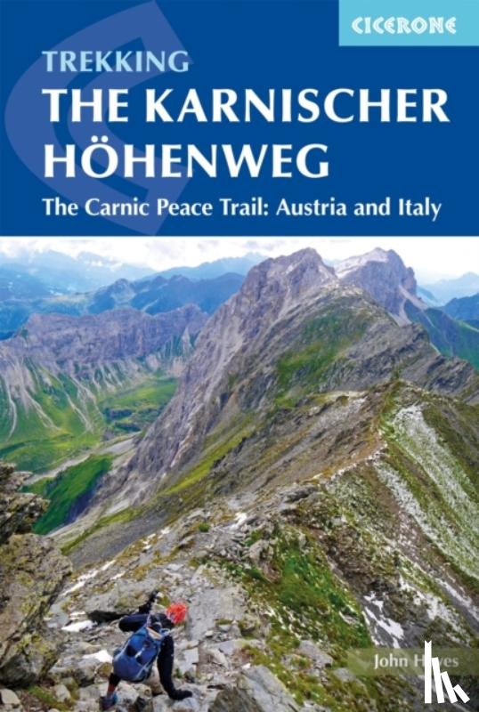 Hayes, John - The Karnischer Hohenweg