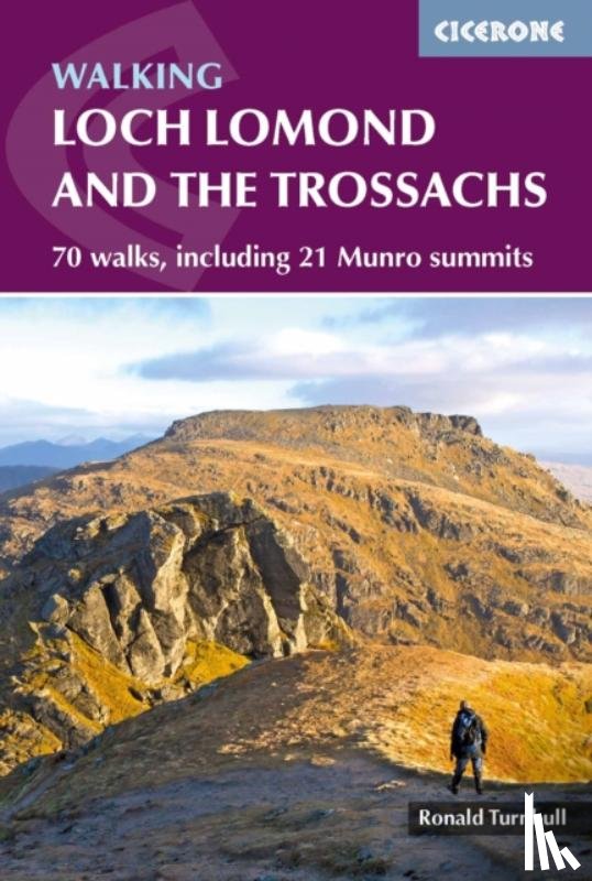 Turnbull, Ronald - Walking Loch Lomond and the Trossachs