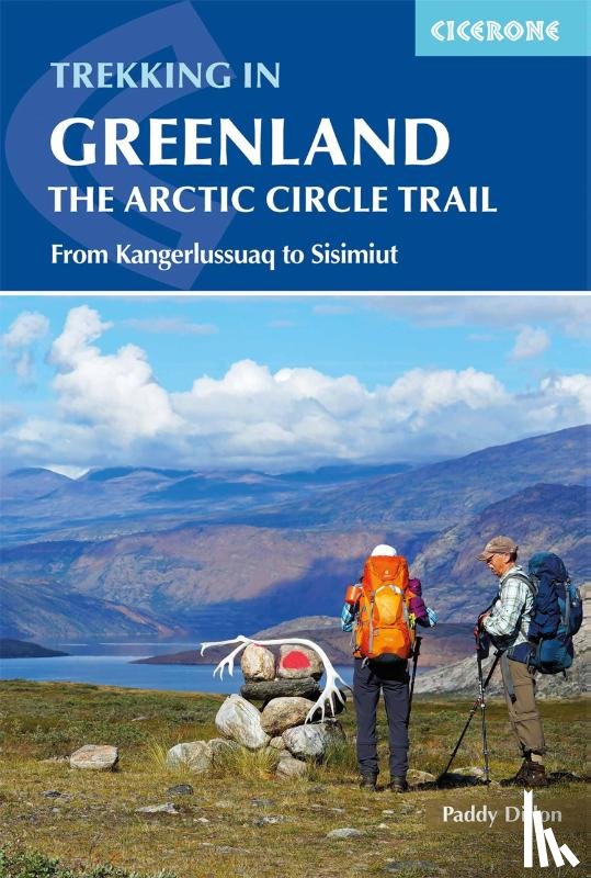 Dillon, Paddy - Trekking in Greenland - The Arctic Circle Trail