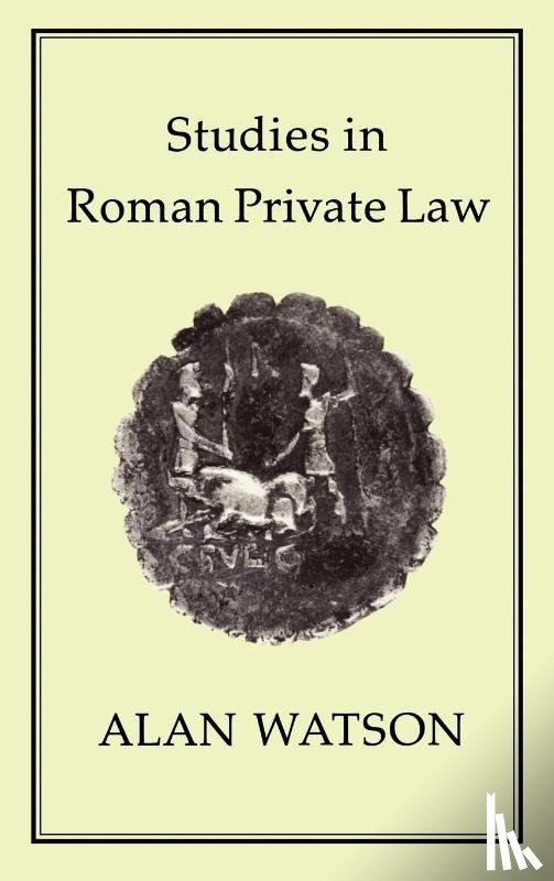 Watson, Alan - Studies in Roman Private Law