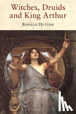 Hutton, Prof Ronald - Witches, Druids and King Arthur