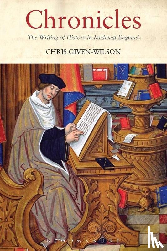 Given-Wilson, Christopher - Chronicles
