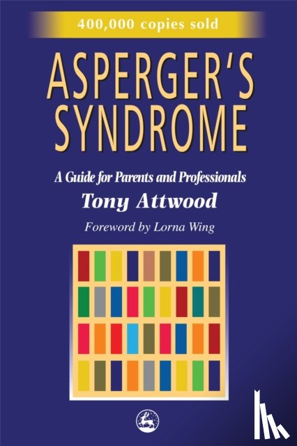 Attwood, Dr Anthony - Asperger's Syndrome