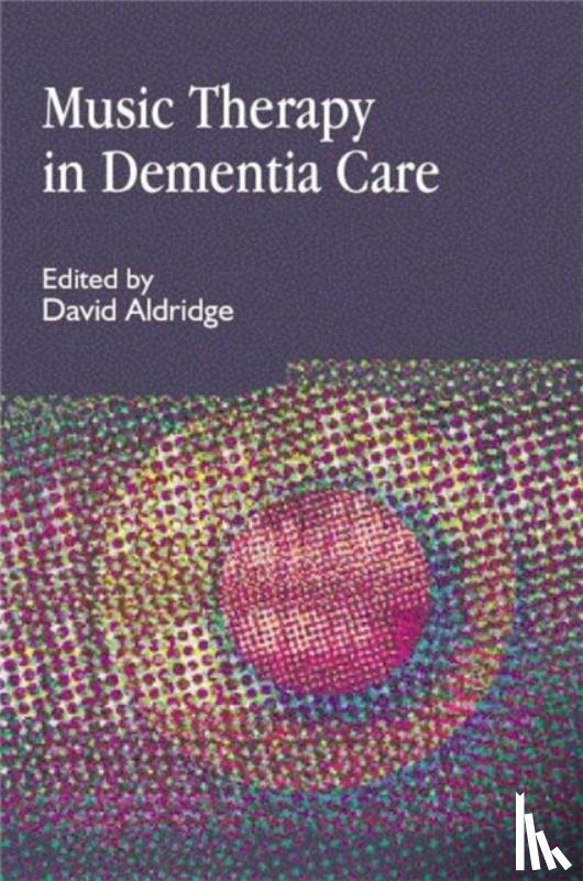  - Music Therapy in Dementia Care
