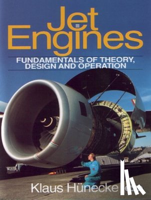 Hunecke, Klaus - Jet Engines