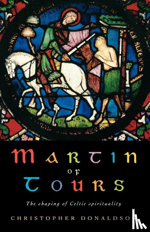 Donaldson, Christopher - Martin of Tours