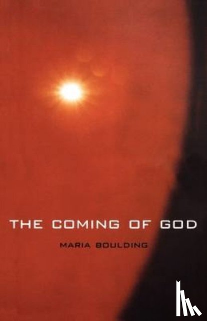 Boulding, Maria - The Coming of God