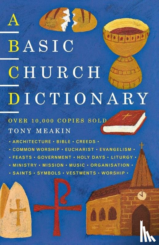 Tony Meakin - A Basic Church Dictionary