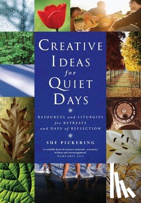 Pickering, Sue - Creative Ideas for Quiet Days