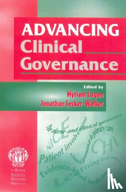 Secker-Walker, Jonathon, Lugon, Myriam - Advancing Clinical Governance