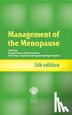 Rees, Margaret (John Radcliffe Hospital Women's Center, Oxford, UK) - Management of the Menopause, 5th edition